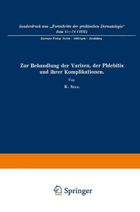 Produktbild: Zur Behandlung der Varizen, der Phlebitis und ihrer Komplikationen
