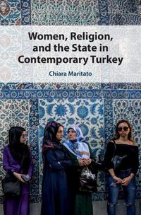 Produktbild: Women, Religion, and the State in Contemporary Turkey