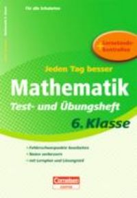 Produktbild: Jeden Tag besser. Mathematik 6. Schuljahr. &Uuml;bungsheft mit Lernplan und Lernstandskontrollen