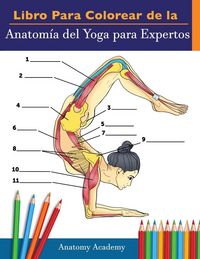 Produktbild: Libro Para Colorear de la Anatom&iacute;a del Yoga para Expertos