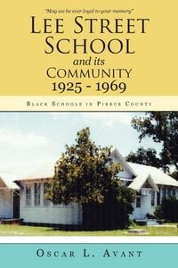 Produktbild: Lee Street School and its Community 1925 - 1969
