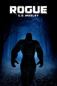Produktbild: Rogue: A Bigfoot Thriller