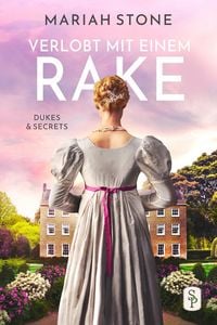 Produktbild: Verlobt mit einem Rake - Zweiter Band der Dukes & Secrets-Reihe