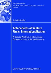 Produktbild: Antecedents of Venture Firms&rsquo; Internationalization