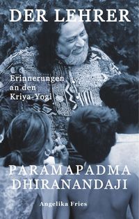Produktbild: Der Lehrer Paramapadma Dhiranandaji
