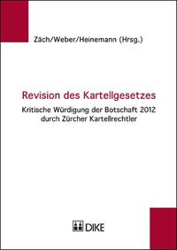Produktbild: Revision des Kartellgesetzes.