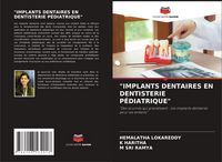 Produktbild: "implants Dentaires En Dentisterie P&eacute;diatrique"