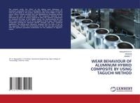 Produktbild: Wear Behaviour Of Aluminum Hybrid Composite By Using Taguchi Method
