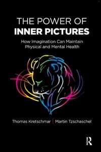 Produktbild: Kretschmar, T: The Power of Inner Pictures