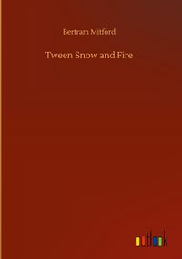 Produktbild: Tween Snow and Fire