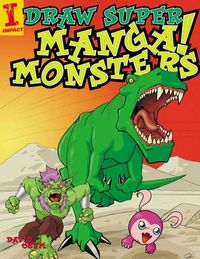 Produktbild: Draw Super Manga Monsters!
