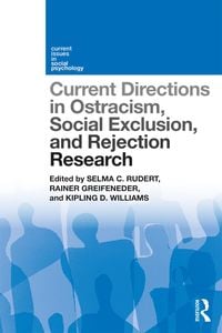 Produktbild: Current Directions in Ostracism, Social Exclusion and Rejection Research