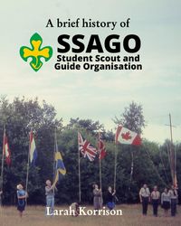 Produktbild: A brief history of SSAGO Student Scout and Guide Organisation