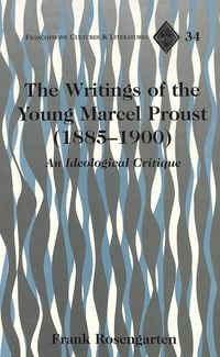 Produktbild: The Writings of the Young Marcel Proust (1885-1900)