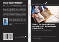 Produktbild: Marco de sostenibilidad para el &eacute;xito del gobierno electr&oacute;nico