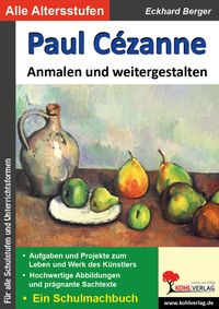Bild vom Artikel Paul Cézanne ... anmalen und weitergestalten vom Autor Eckhard Berger