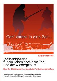 Produktbild: Indizienbeweise f&uuml;r ein Leben nach dem Tod und die Wiedergeburt