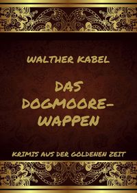Produktbild: Das Dogmoore-Wappen