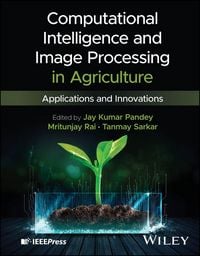 Produktbild: Computational Intelligence and Image Processing in Agriculture