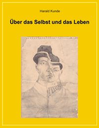 Produktbild: &Uuml;ber das Selbst und das Leben