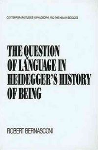 Produktbild: Bernasconi, R: Question of Language in Heidegger's History o