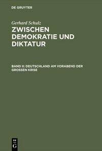 Produktbild: Deutschland am Vorabend der Gro&szlig;en Krise