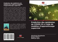 Produktbild: Pr&eacute;diction des &eacute;pid&eacute;mies de COVID-19 &agrave; l'aide de mod&egrave;les d'apprentissage supervis&eacute;