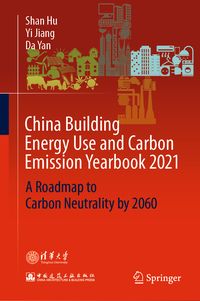 Produktbild: China Building Energy Use and Carbon Emission Yearbook 2021