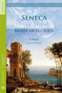 Produktbild: Briefe an Lucilius / Epistulae Morales (Lateinisch / Deutsch)