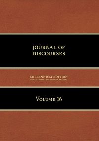 Produktbild: Journal of Discourses, Volume 16
