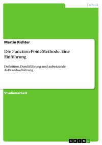 Produktbild: Die Function-Point-Methode. Eine Einf&uuml;hrung