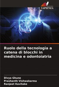 Produktbild: Ruolo della tecnologia a catena di blocchi in medicina e odontoiatria