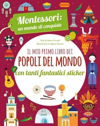 Produktbild: Il mio primo libro dei popoli del mondo. Montessori