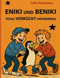 Produktbild: Eniki und Beniki. Total verr&uuml;ckt unterwegs