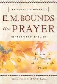 Produktbild: Complete Works of E. M. Bounds on Prayer