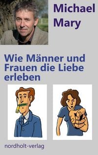 Produktbild: Wie M&auml;nner und Frauen die Liebe erleben