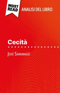 Produktbild: Cecit&agrave; di Jos&eacute; Saramago (Analisi del libro)
