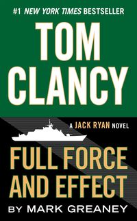 Bild vom Artikel Tom Clancy's Full Force and Effect vom Autor Tom Clancy