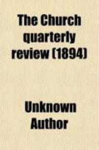 Produktbild: The Church Quarterly Review (Volume 37)
