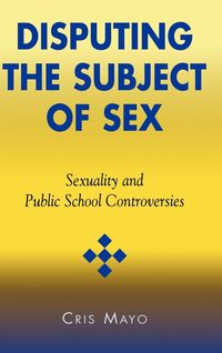 Produktbild: Mayo, C: Disputing the Subject of Sex