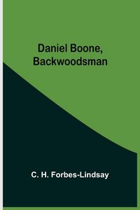 Produktbild: Daniel Boone, Backwoodsman