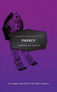 Produktbild: A Christian's Pocket Guide to the Papacy