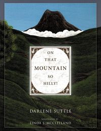 Produktbild: On That Mountain So Hilly!