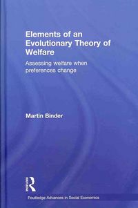 Produktbild: Binder, M: Elements of an Evolutionary Theory of Welfare