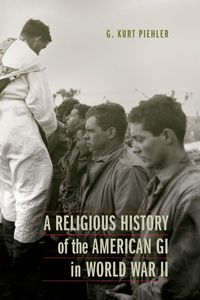 Produktbild: A Religious History of the American GI in World War II