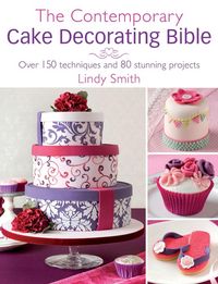 Produktbild: The Contemporary Cake Decorating Bible