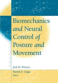 Produktbild: Biomechanics and Neural Control of Posture and Movement