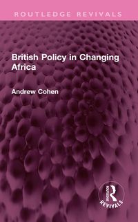 Produktbild: British Policy in Changing Africa