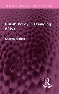 Produktbild: British Policy in Changing Africa