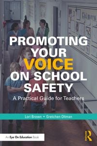 Produktbild: Promoting Your Voice on School Safety
